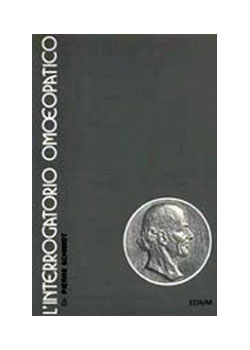 Schmidt P. L’Interrogatorio Omeopatico – 1981