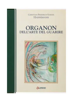 Hahnemann C.F.S. Organon dell’Arte di Guarire – 2006