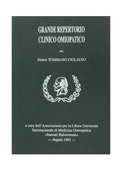 Cigliano T. Grande repertorio Clinico Omeopatico – 1993